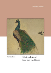M. Piva, Chateaubriand face aux traditions