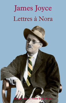 J. Joyce, Lettres à Nora