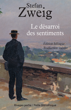 S. Zweig, Le Désarroi des sentiments