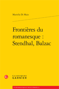 M. Di Maio, Frontières du romanesques : Stendhal, Balzac
