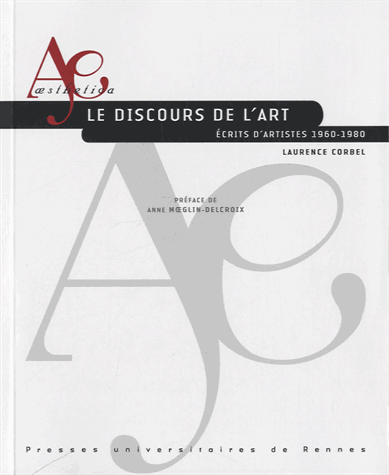 L. Corbel, Le Discours de l'art (écrits d'artistes 1960-1980)