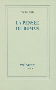 T. Pavel, La Pensée du roman