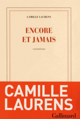 C. Laurens, Encore et jamais. Variations