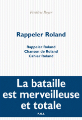 F. Boyer, Rappeler Roland, Chanson de Roland, Cahier de Roland