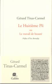 G. Titus-Carmel, Le Huitième Pli ou le travail de beauté