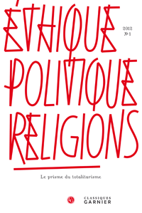 Éthique, politique, religions, 2012, n°1 :