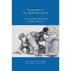 E. C. Mansfield & Kelly Malone (dir.), Seeing satire in the eighteenth century