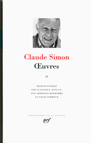 Claude Simon, Œuvres, tome II (Pléiade)