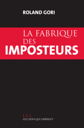 R. Gori, <em>La fabrique des imposteurs</em>
