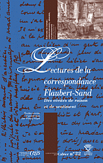 T. Poyet (dir.), Lectures de la correspondance Flaubert-Sand - Des vérités de raison et de sentiment