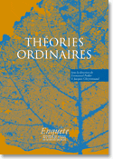  E. Pedler & J. Cheyronnaud (dir.), Théories ordinaires