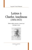 A. Poulet-Malassis, Lettres à Charles Asselineau (1854-1873) (C. Carrère, éd.)