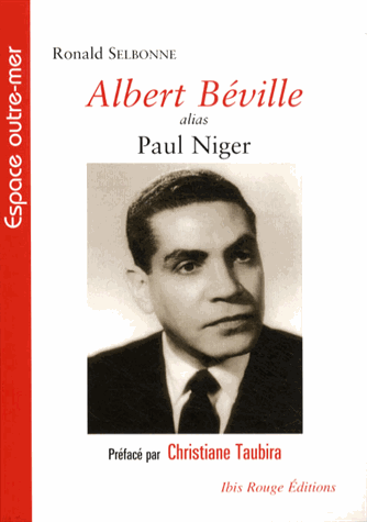 R. Selbonne, Albert Béville alias Paul Niger