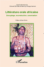 Cl. D. Palaï et A. C. Pangop Kameni, Littérature orale africaine - Décryptage, reconstruction, canonisation