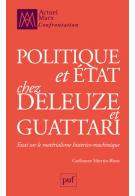 G. Sibertin-Blanc, Politique et État chez Deleuze et Guattari