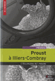 C. Pradeau, Proust à Illiers-Combray