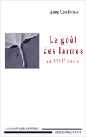 A. Coudreuse, Le Goût des larmes (rééd.)