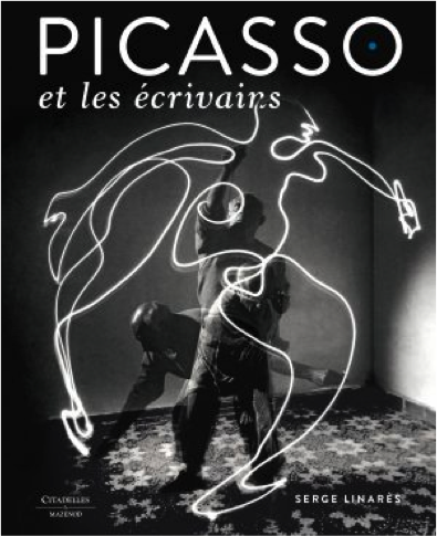 S. Linarès, Picasso et les écrivains