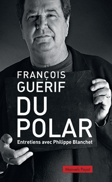 F. Guérif, Du polar