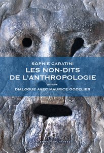 S. Caratini, Les non-dits de l'anthropologie