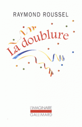 R. Roussel, La doublure