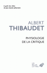 A. Thibaudet, Physiologie de la critique