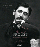 M. Naturel, M. Proust. L'arche et la colombe