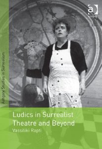 V. Rapti, Ludics in Surrealist Theatre and Beyond
