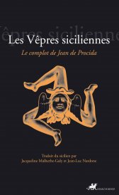 Anonyme, Les Vêpres siciliennes. Le complot de Jean de Procida