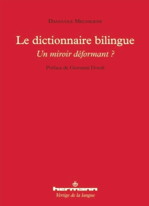 D. Melnkiené, Le dictionnaire bilingue. Un miroir déformant ?