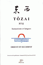 Tôzai - Orient et Occident, n° 11 / 2013