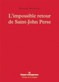 G. Devincenzo, L'Impossible retour de Saint-John Perse