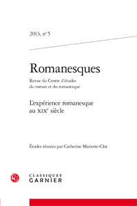 Romanesques, 2013, n° 5 :