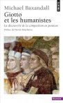 M. Baxandall, Giotto et les humanistes
