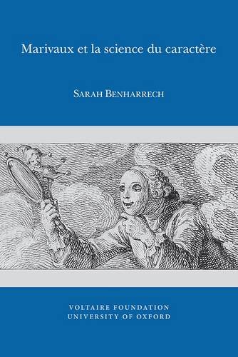 S. Benharrech, Marivaux et la science du caractère
