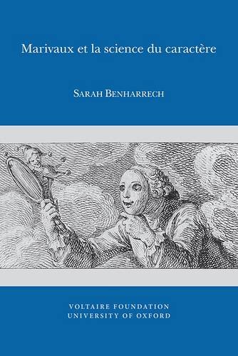 S. Benharrech, Marivaux et la science du caractère