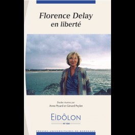 Florence Delay en liberté