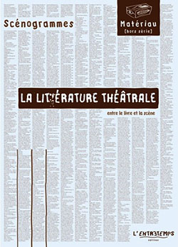 M. Mével (dir.), La Littérature théâtrale. Entre le livre et la scène.