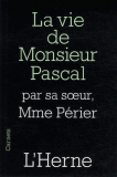 G. Périer, Vie de Monsieur Pascal