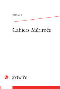 Cahiers Mérimée, 2013, n°5