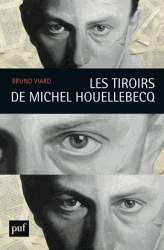 B. Viard, Les tiroirs de Michel Houellebecq