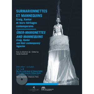 C. Guidicelli (dir.), Surmarionnettes et mannequins. Craig, Kantor et leurs héritages contemporains