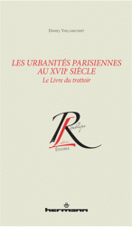 D. Vaillancourt, Les urbanités parisiennes au XVIIe s. Le livre du trottoir