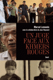 M. Lemonde, Un juge face aux Khmers rouges