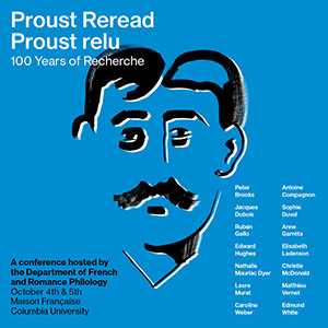 Proust reread / Proust relu. 100 Years of Recherche