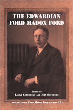 L. Colombino et M. Saunders (dir.), The Edwardian Ford Madox Ford