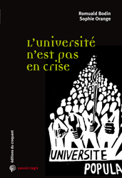 R. Bodin, S. Orange, <em>L'université n'est pas en crise</em>