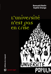 R. Bodin, S. Orange, L'université n'est pas en crise