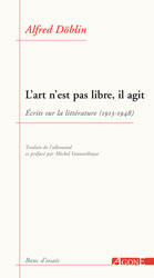 A. Döblin, L'art n'est pas libre, il agit