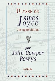 J.C. Powys, Ulysse de James Joyce. Une appréciation